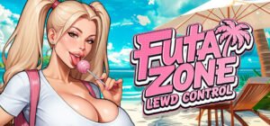Futa Zone Lewd Control GameBRB