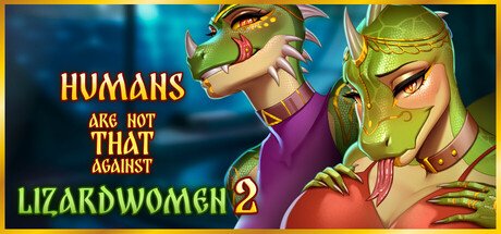 Humans are not that against Lizardwomen 2 Game Free Download [v1.0]