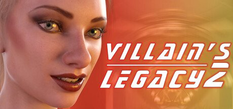 Villain's Legacy 2 Game Free Download [v1.0]
