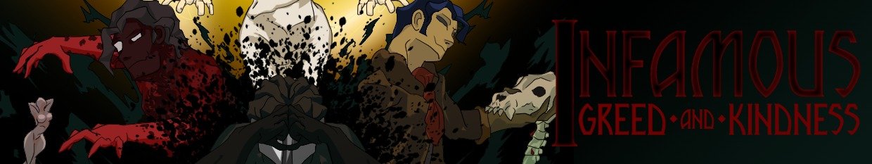 Infamous Greed and Kindness [v.01] By frost_artbook18