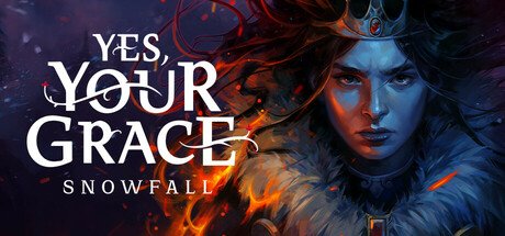 Yes, Your Grace 2: Snowfall Free Download [v1.1.1]