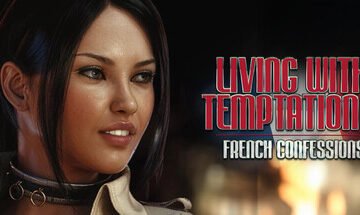 Living with Temptation 2: French Confessions [Final] By Lesson of Passion