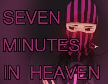 Seven Minutes in Heaven [18+] Free Download [1.0]