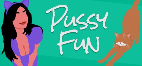 Pussy Fun Free Download