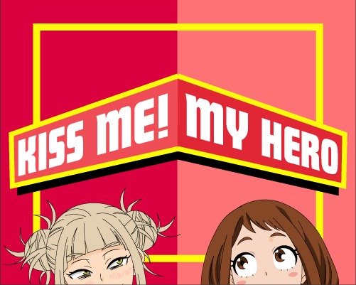 Kiss Me! My Hero [Demo] By Rnot_2000