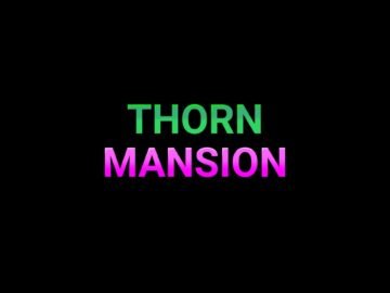 Thorn Mansion Free Download