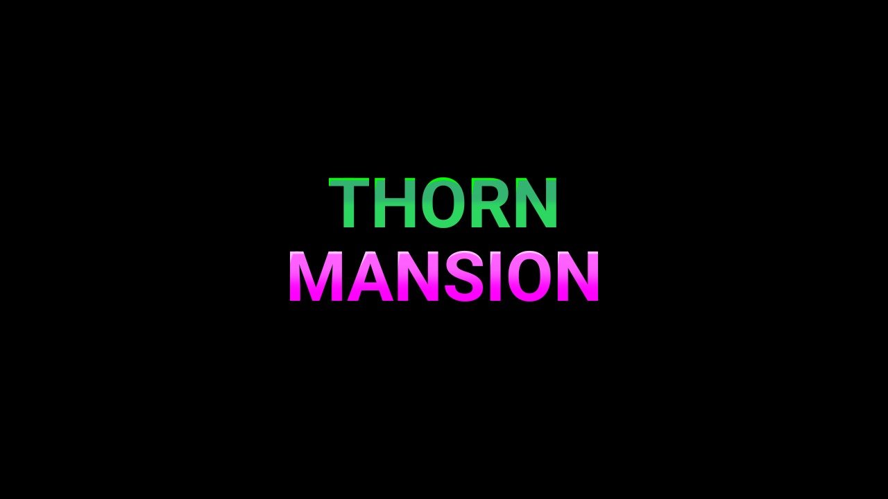 Thorn Mansion Free Download