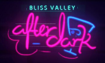 Bliss Valley: After Dark Game Free Download [v1.0]