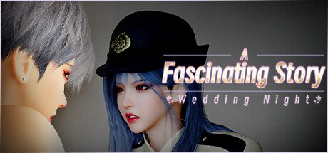A fascinating story : Wedding Night Free Download [Final]
