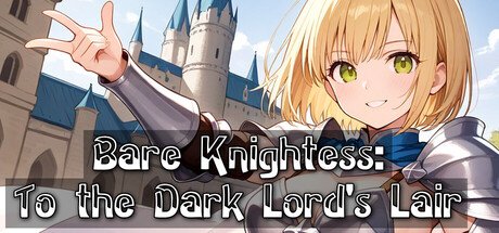 Bare Knightess: To the Dark Lord's Lair [v1.0] Free Download