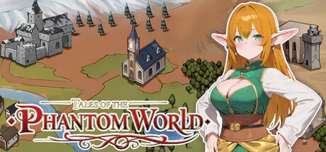 Tales of the Phantom World [v1.0] [SSSXXXGame]