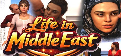 Life in Middle East Free Download [v0.1.8]
