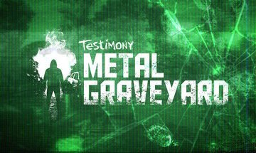 Testimony - Metal Graveyard Free Download [v1.0.1.0]