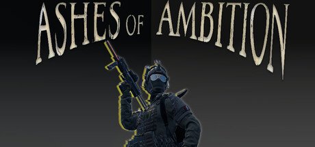 Ashes of Ambition Free Download [P2P Final]