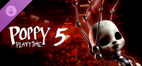 Poppy Playtime Chapter 5 Free Download