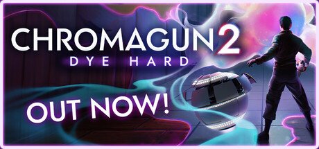 ChromaGun 2: Dye Hard Free Download [v1.0]