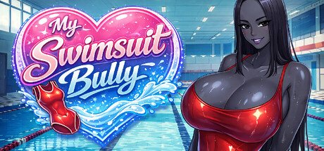 My Swimsuit Bully Game Free Download [v1.0]