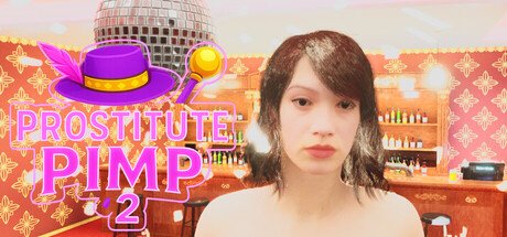 Prostitute-Pimp 2 Game Free Download [v1.0]