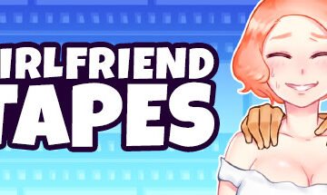 Girlfriend Tapes Free Download [v1.0]