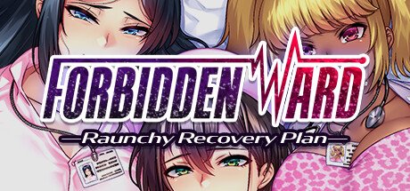 Forbidden Ward: Raunchy Recovery Plan Free Download