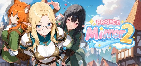 Project: Mirror 2 Free Download