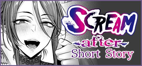 Scream ～After～ Short Story Free Download [v1.0]