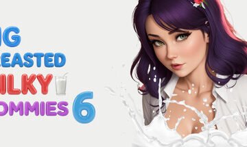 Big Breasted Milky Mommies 6 Free Download