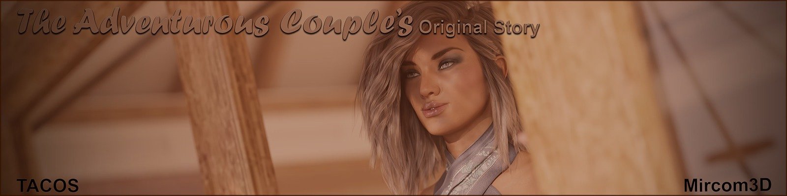 The Adventurous Couple [TACOS S3 P2c] [Mircom3D]