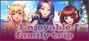 Enjoyable Family Trip Overview [2026]