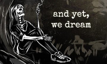 And yet, we dream Free Download [v1.0]