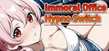 Immoral Office : Hypno Switch Free Download [Final Uncensored]