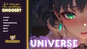 In My Universe [v1.0] [MadJupiter]