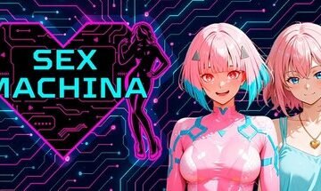 Sex Machina Overview [2026]