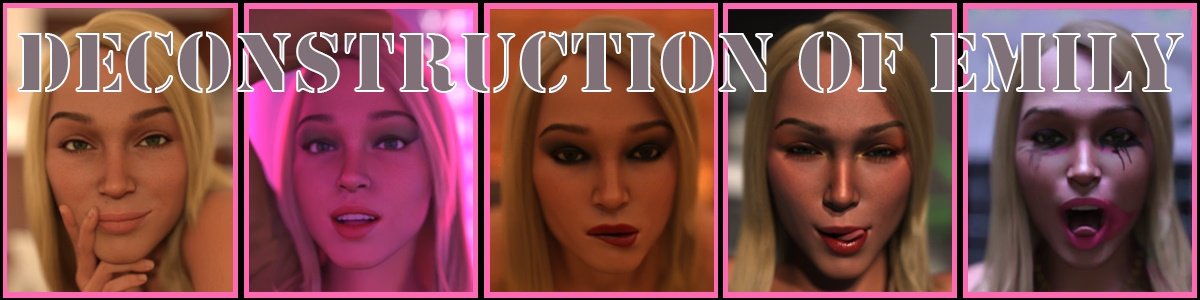 Deconstruction of Emily [1.0.5] By gouda1776