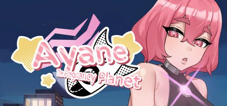 Ayane：The Pregnancy Planet Free Download