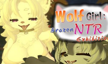 Wolf Girl: Brazen NTR Exhibition!! Free Download