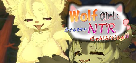 Wolf Girl: Brazen NTR Exhibition!! Free Download