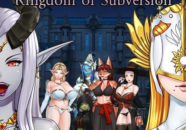 Kingdom of Subversion [v0.30.1] [Naughty Underworld]