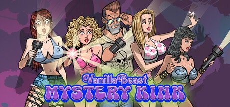 VanillaBeast: Mystery Kink Free Download