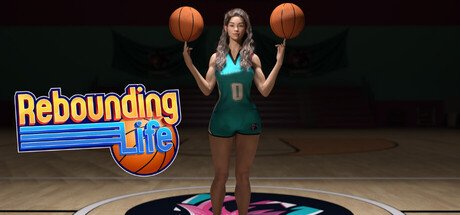 Rebounding Life - Season 1 Free Download