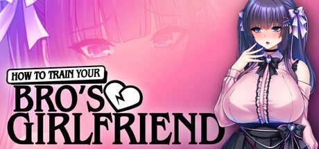 How-to-Train-Your-Bros-Girlfriend