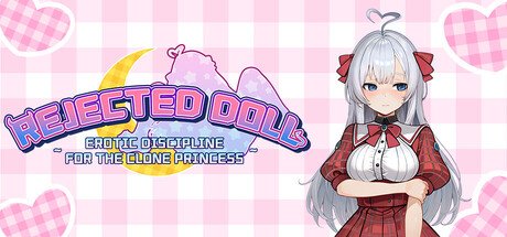 Rejected Doll ~ Erotic Discipline for the Clone Princess Free Download