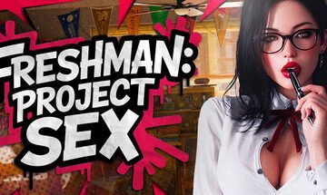 FRESHMAN: Project SEX GameBRB