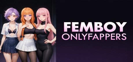 ONLYFAPPER FEMBOYS Free Download