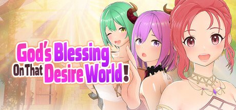 God's Blessing On That Desire World! (2026) Free Download [Final]