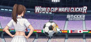 World Cup Waifu Clicker: Soccer Evolution Free Download [v1.0]