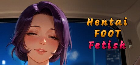 Hentai FOOT Fetish Free Download