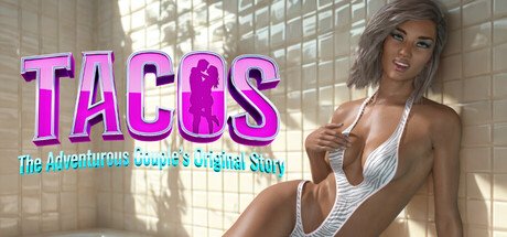 TACOS - The Adventurous Couple's Original Story Season 1 Free Download