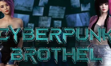 Cyberpunk Brothel 🤖 Free Download [v1.0]