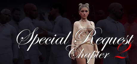 Special Request: Chapter 2 Free Download